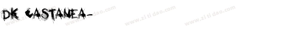 DK Castanea字体转换